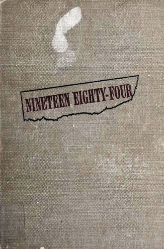 Cover of Nineteen Eighty-Four by George Orwell, a stark design featuring an eye motif suggesting surveillance.